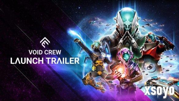 《虚空航船》1.0版本现已推出！随着发售预告片的公布 游戏正式结束抢先体验