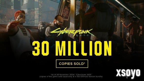 《赛博朋克2077》销量突破3000万！DLC销量800万