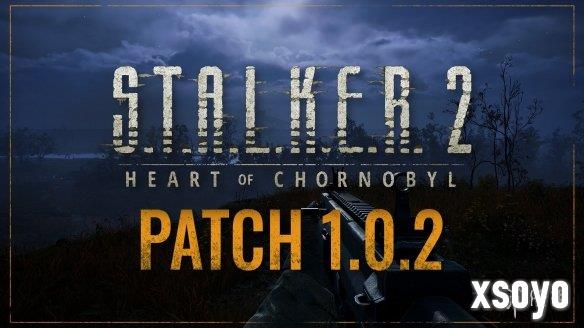《潜行者2》第二个补丁发布 1.0.2更新现已在PC端上线