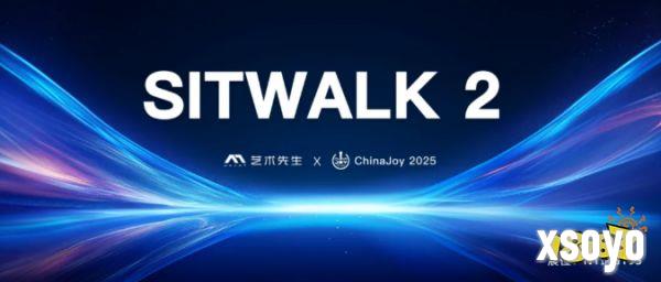 「艺术先生」重装亮相2025 ChinaJoy！Sitwalk 2系列产品颠覆交互想象