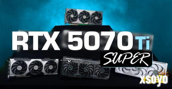 RTX 5070TiSuper版：显存容量提升至24GB