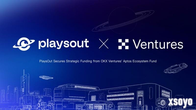 PlaysOut完成OKX Ventures 战略融资，加速“小游戏2.0”模式全球普及