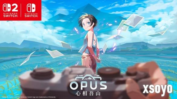 《OPUS：心相吾山》揭晓新篇章 Switch 家族再启航