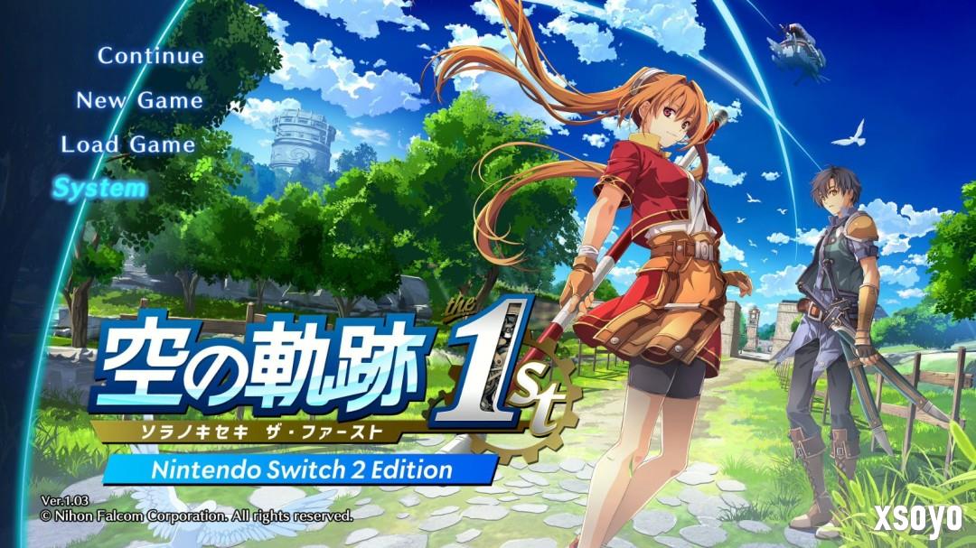 《空之轨迹 the 1st》序章试玩发布 还将登陆Switch 2