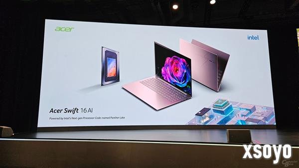 宏碁官宣Swift 16 AI：全球首款Intel Panther Lake笔记本