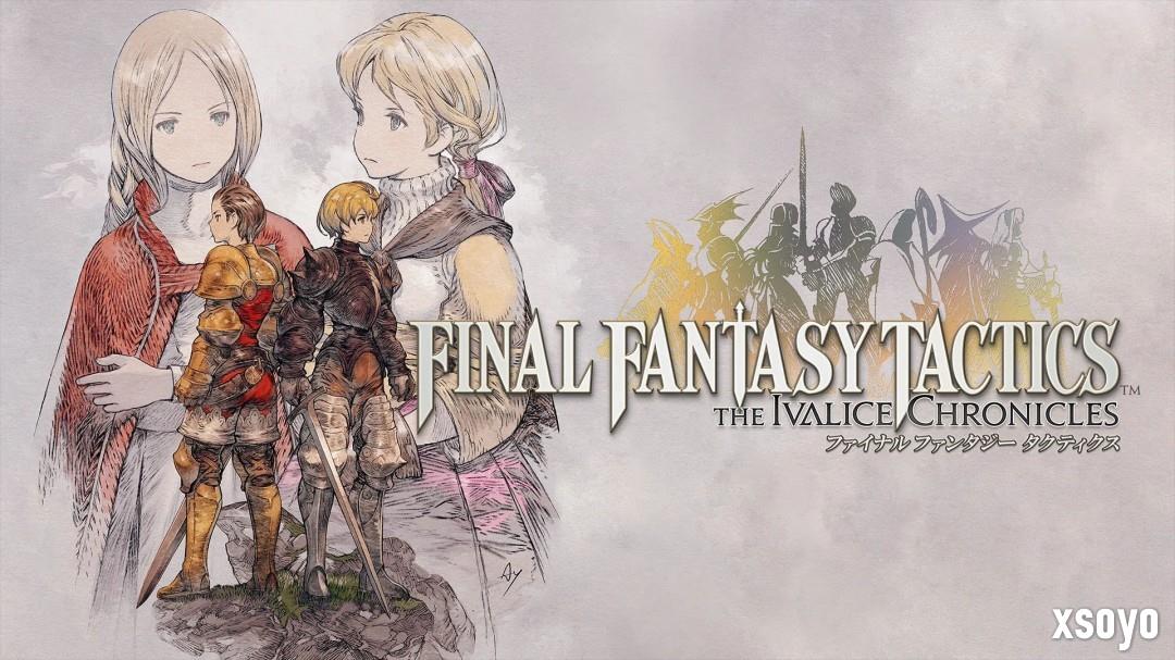 《最终幻想战略版》重制版导演透露：续作开发取决于该作市场表现