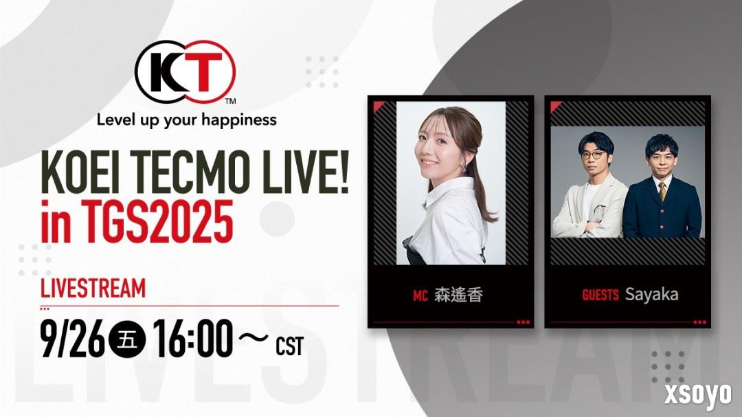 「东京电玩展2025」公开官方节目资讯以及「KOEI TECMO LIVE! in TGS2025」