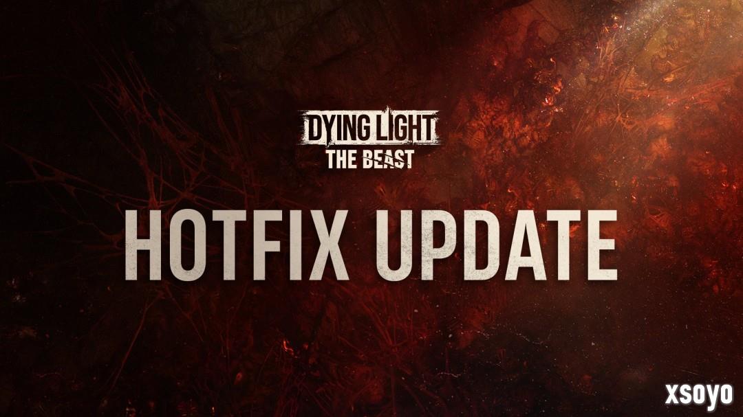 《消逝的光芒：困兽》将推热修复补丁 修复室内下雨问题