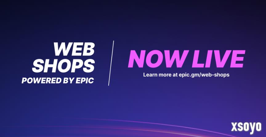 Epic平台推出新服务EpicWeb商店 非上架游戏也可销售内容