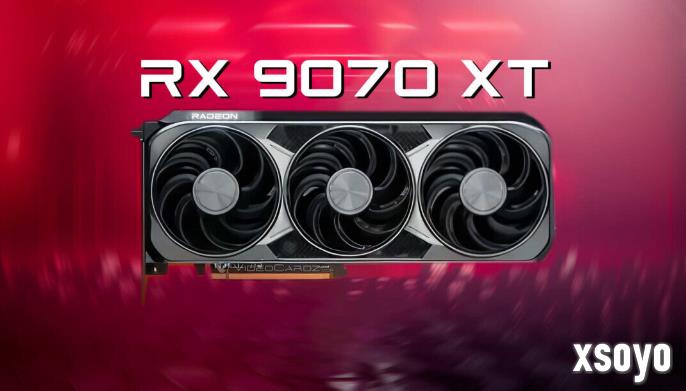 最有性价比的一集!AMD多款9070XT显卡显著降价