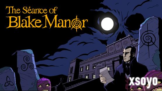 Raw Fury 恐怖解谜新作《The Séance of Blake Manor》正式登陆 PC 平台