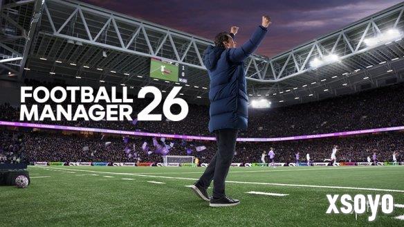 《足球经理26》更新:沉浸感与自定义体验全面进化!