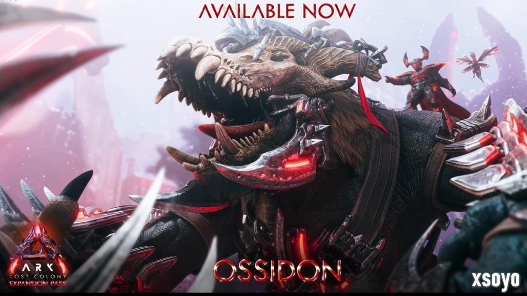 《方舟：生存飞升》新生物奥西顿现已上线，失落禁域DLC发布在即
