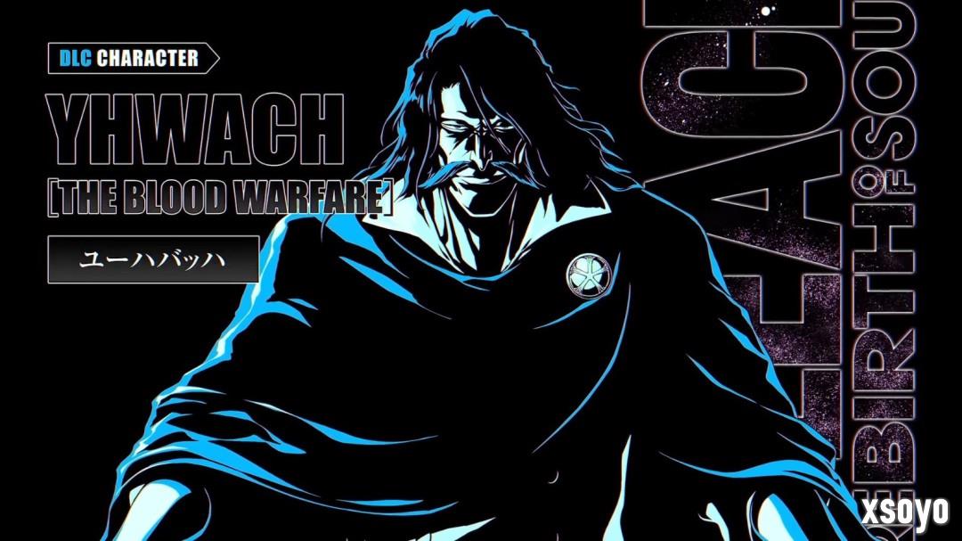 《死神：魂魄觉醒》DLC角色介绍：友哈巴赫